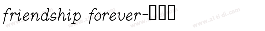 friendship forever字体转换